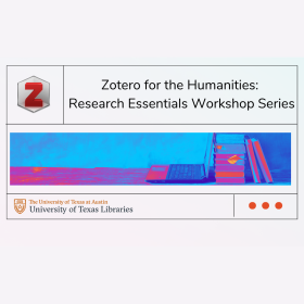 Zotero for the Humanities