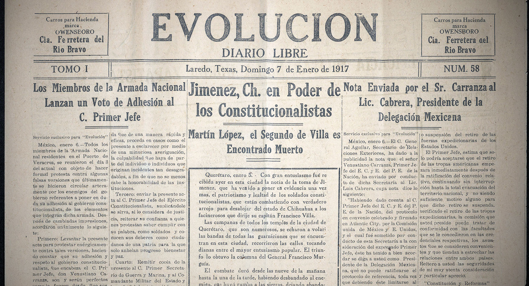 Detail of Newspaper Evolución, Tomo I, Número 58, 1917 Enero 7 Description: Newspaper includes updates related to the Mexican Revolution: for example, Martín López, Francisco (Pancho) Villa’s second, was found dead in Chihuahua. 