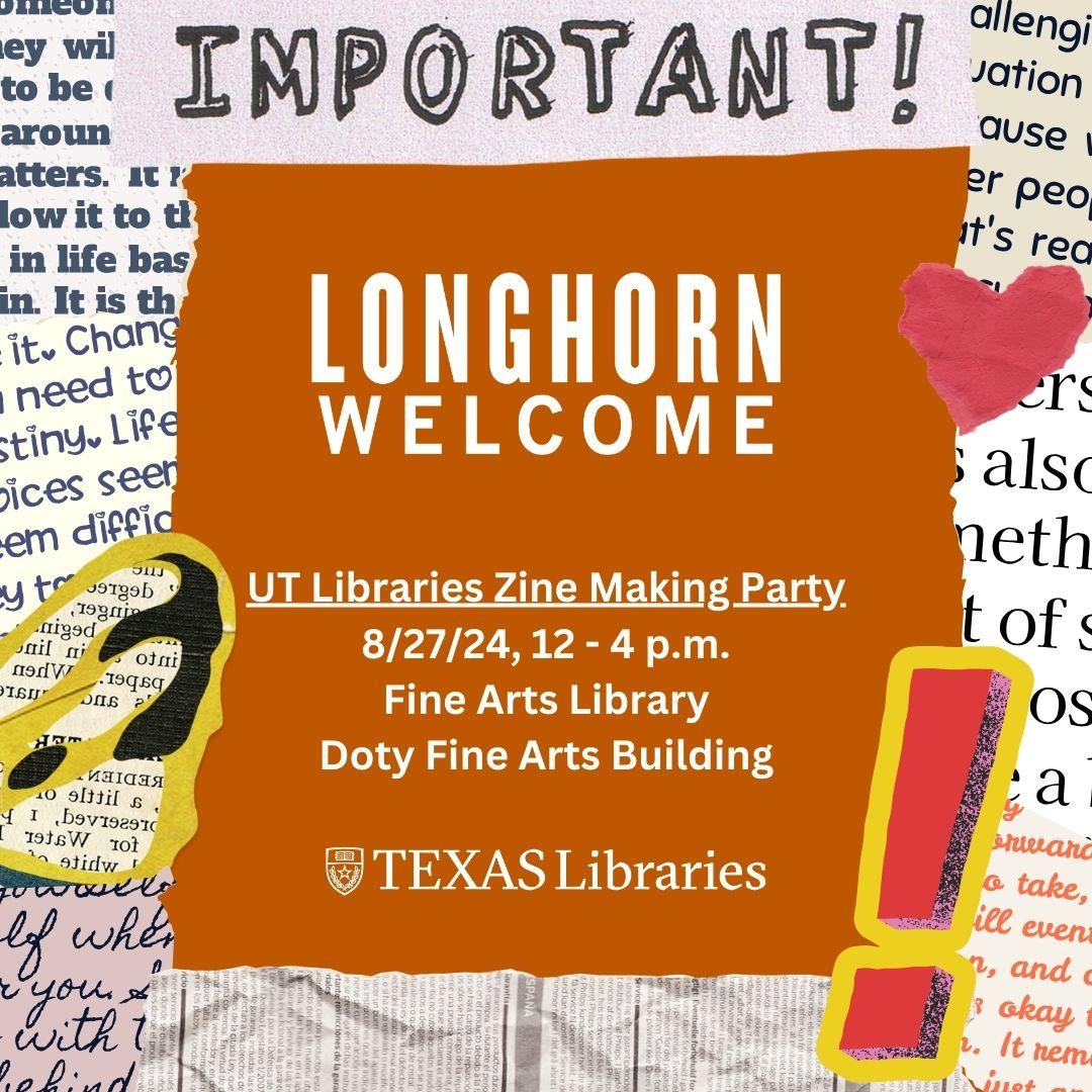 Longorn Welcome event for Zine Making Party