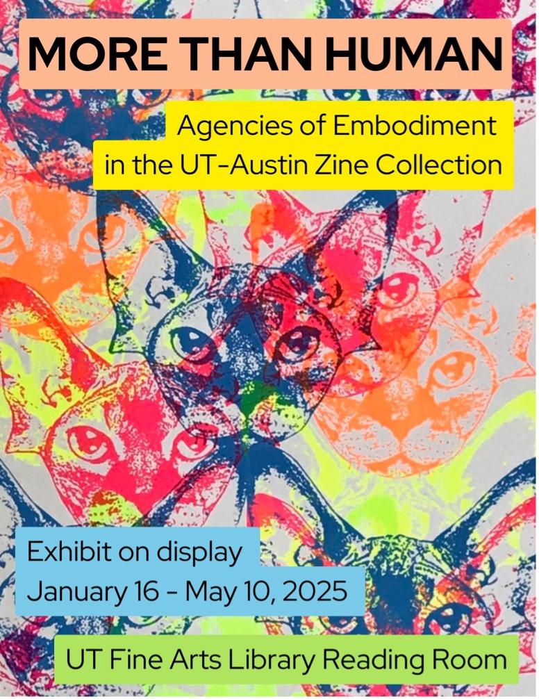 More Than Human More Than Human Exhibition at Fine Arts Library