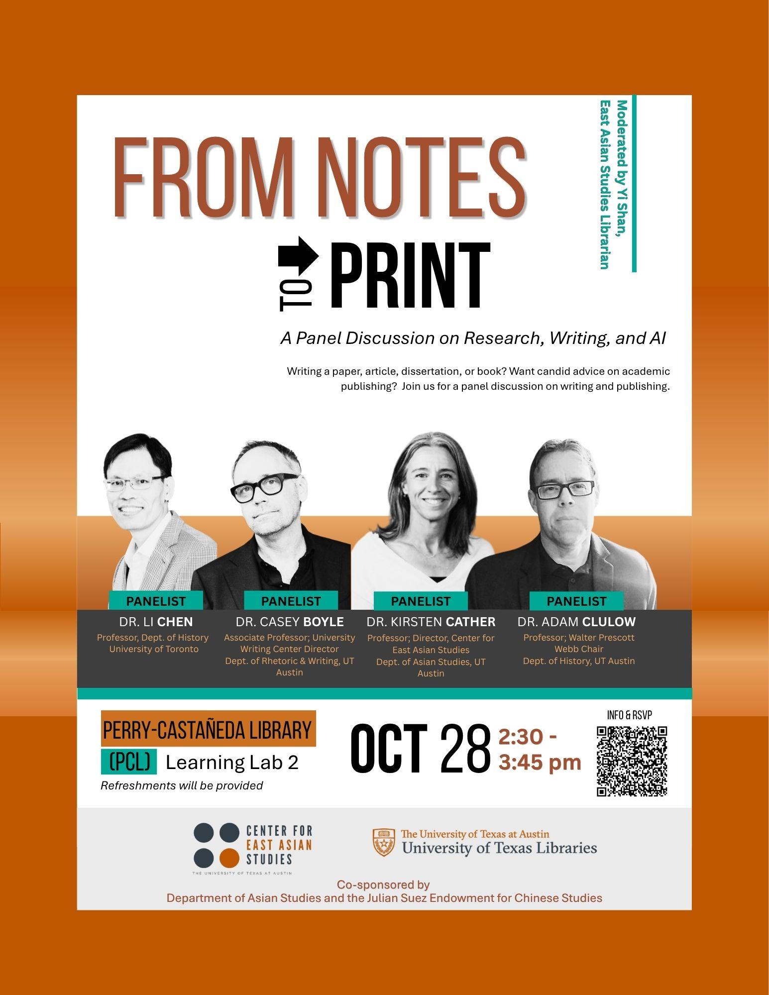 From Notes to Print Panelists, Dr. Li Chen, Dr. Casey Boyle, Dr. Kirsten Cather, and Dr. Adam Clulow.