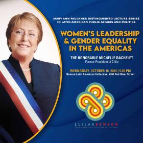 Event graphic. Semicircle frame with image of woman in glasses bearing a tricolor sash across her chest, flanked by gradient navy blue field with event information and LLILAS Benson logo. 