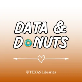 Data and Donuts Love Data Week