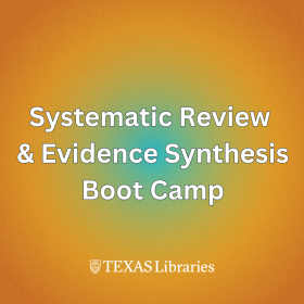 Systematic Review & Evidence Synthesis Bootcamp