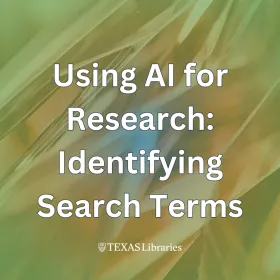Using AI for Research: Identifying Search Terms